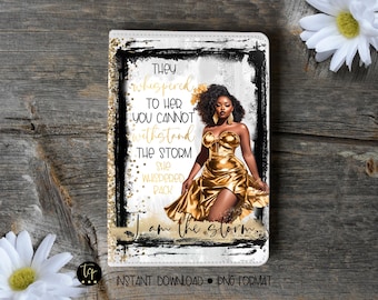 I am the storm Journal Cover Art, Journal cover download, Art Journal Cover, sublimation PNG, Black Woman Notebook png, Digital file only