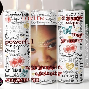 Positive Affirmations 20 Unzen Skinny Tumbler wickeln, Sublimation png, inspirierender Schmetterling, Love yourself Foto Vorlage, fügen Sie Ihr eigenes Bild hinzu