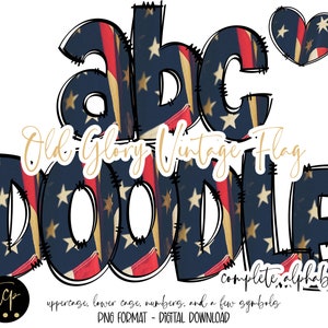 USA Flag letters, Hand drawn letters, USA, doodle letters, doodle font pngs, alphapack doodles, American Flag Patriotic Alphabet