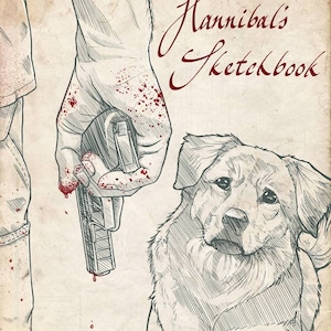 Hannibal's Sketchbook Issue 01 - Original Graphic Novel Comic inspired by Hannibal NBC.