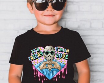 Its Friday I'm In Love Shirt, Horror Shirt for Kids, Jason Shirt for Kids, Friday the 13th Shirt, Friday 13th Shirt for Kids, Horror Toddler