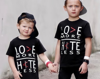 Love More Hate Less shirt - Toddler Shirts, Toddler TShirt, Girls Shirt,Boys Shirt, Kids Fashion, Shirts, Toddler Tees, Kids TShirt