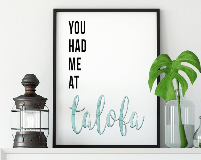 Samoa You Had Me At Talofa (Hello) Digital Print