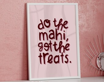 Digital Do The Mahi, Get The Treats Maori New Zealand Pink Mauve Print Instant Download