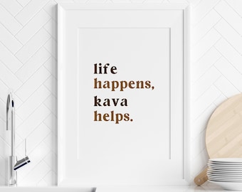 Fiji Life Happens Kava Helps Digital Print