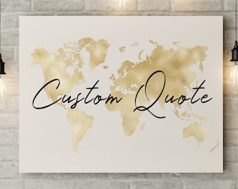 Digital Gold World Map Quote Print