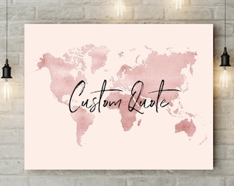 Digital Pink World Quote Map #2 Print