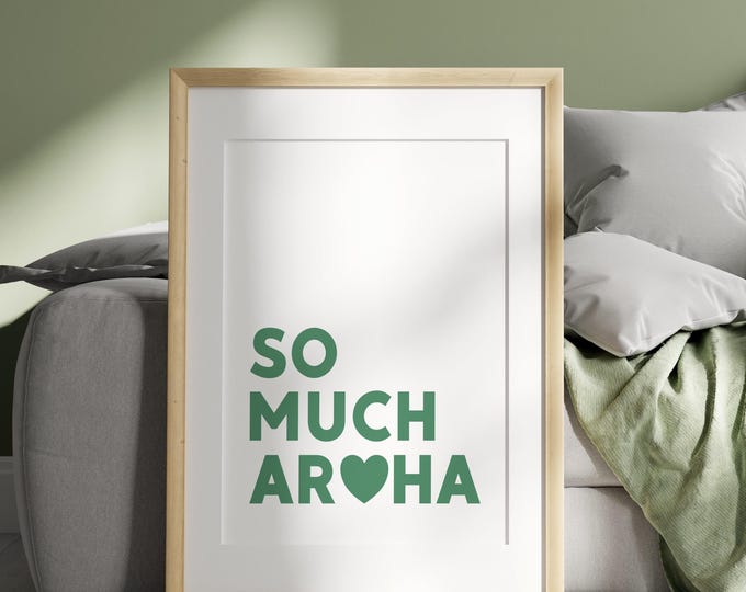 Maori So Much Aroha (Love) Quote Digital Print