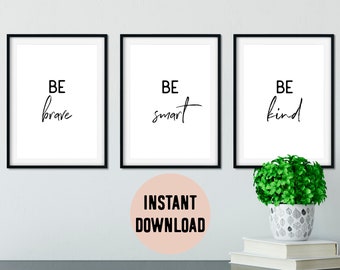 English Be Brave, Be Smart, Be Kind - Set of 3 Digital Print