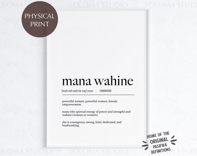 Hawaii Mana Wahine (Powerful Woman) Definition Physical Print