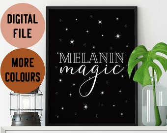 Melanin Magic Art Print - Typography Wall Art - Digital Download or Giclee Print - Fijian Decor - Melanin Drip - Brown Women - Black Women