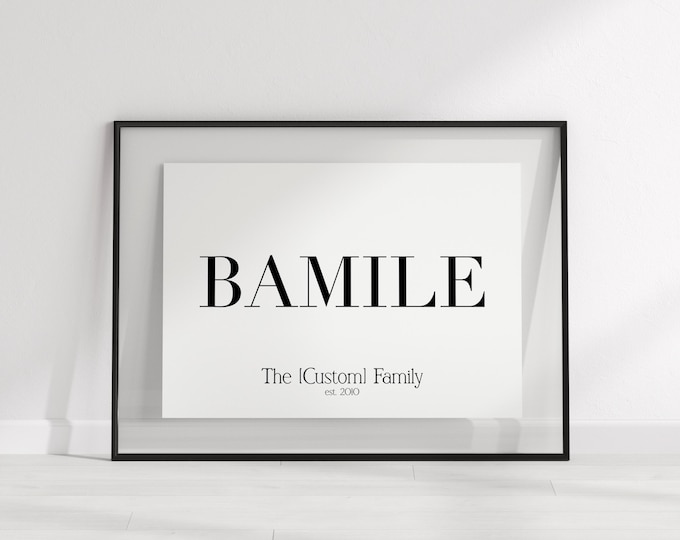 Marshall Islands Custom Bamile (Family) Name Print  // Bamile Quote Custom Wall Art - Custom Family Art - Personalized Gift Print