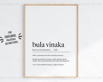 Bula Vinaka (Hello) Definition Digital Print - Fijian Art - iTaukei Print - Fijian Language - Fiji Islands Gift - Bula Vinaka - Minimalist