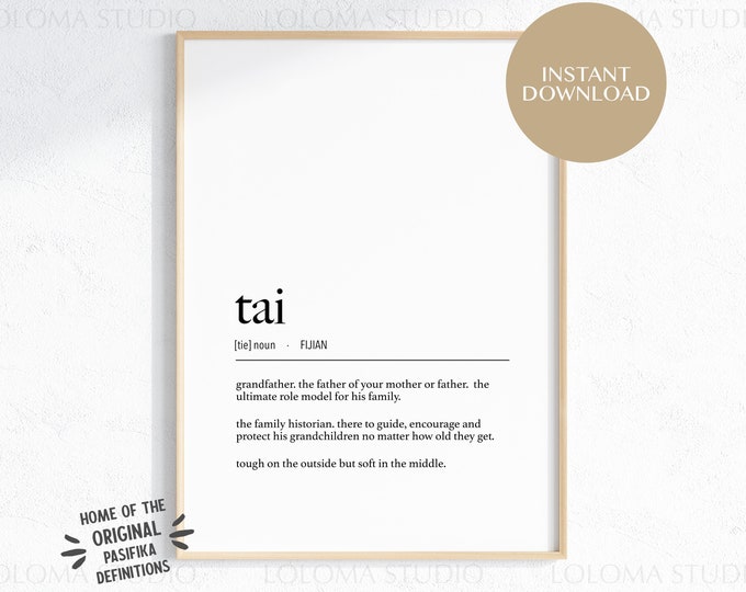 Fiji Tai (Grandfather) Definition Digital Print