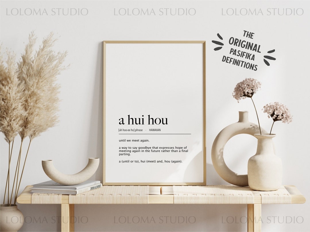 Hawaii A Hui Hou until We Meet Again Definition Digital Print Etsy
