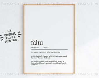 Tonga Fahu (Father's Eldest Sister) Definition Digital Print