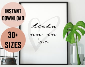 Hawaii Aloha au iā 'oe (I Love You) Digital Print