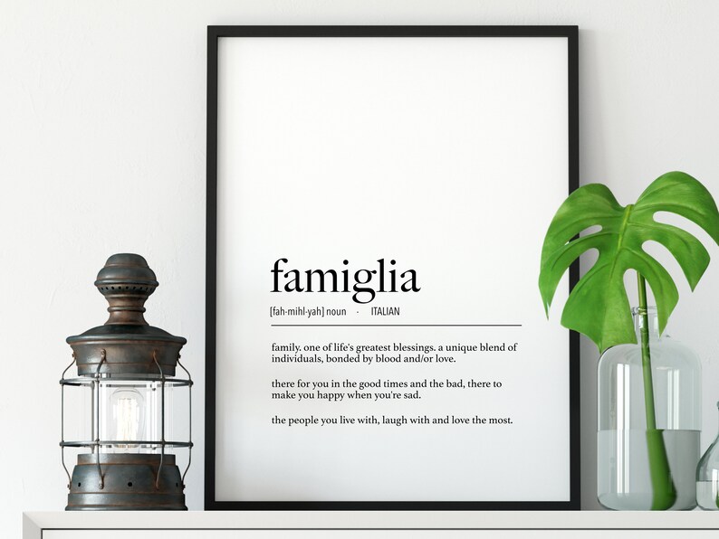 Italian Famiglia (Family) Definition Physical Print / Italy Gift Idea / Romantic Poster Print / Travel Italy Gift / Family Over Everything image 10