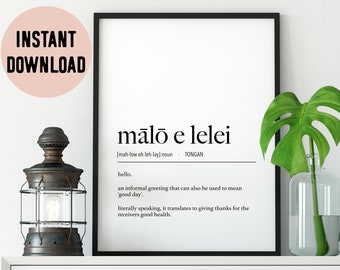 Tonga Mālō 'E Lelei (Hello - Informal) Definition Digital Print