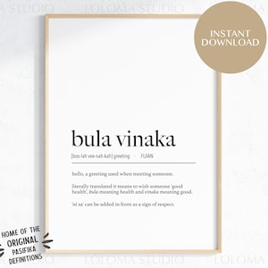 Bula Vinaka (Hello) Definition Digital Print - Fijian Art - iTaukei Print - Fijian Language - Fiji Islands Gift - Bula Vinaka - Minimalist