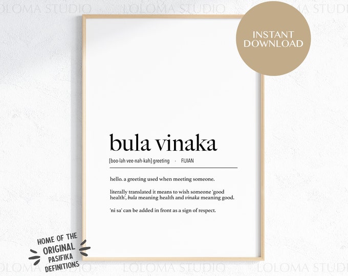 Bula Vinaka (Hello) Definition Digital Print