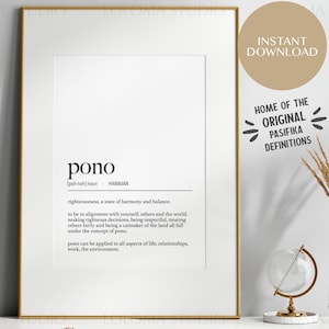 May include: A black and white printable poster with the word "pono" in bold, followed by its pronunciation and definition. The definition explains the Hawaiian word "pono" as righteousness, a state of harmony and balance, and being in alignment with yourself, others, and the world.