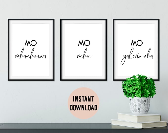 Fiji Mo Vakaukauwa, Mo Vuku, Mo Yalovinaka (Be Strong, Be Smart, Be Kind) Set of 3 Digital Print