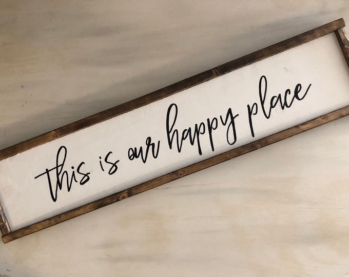 This is Our Happy Place Wood Sign Etsy