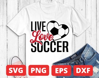 Free Free 53 Live Love Soccer Svg SVG PNG EPS DXF File