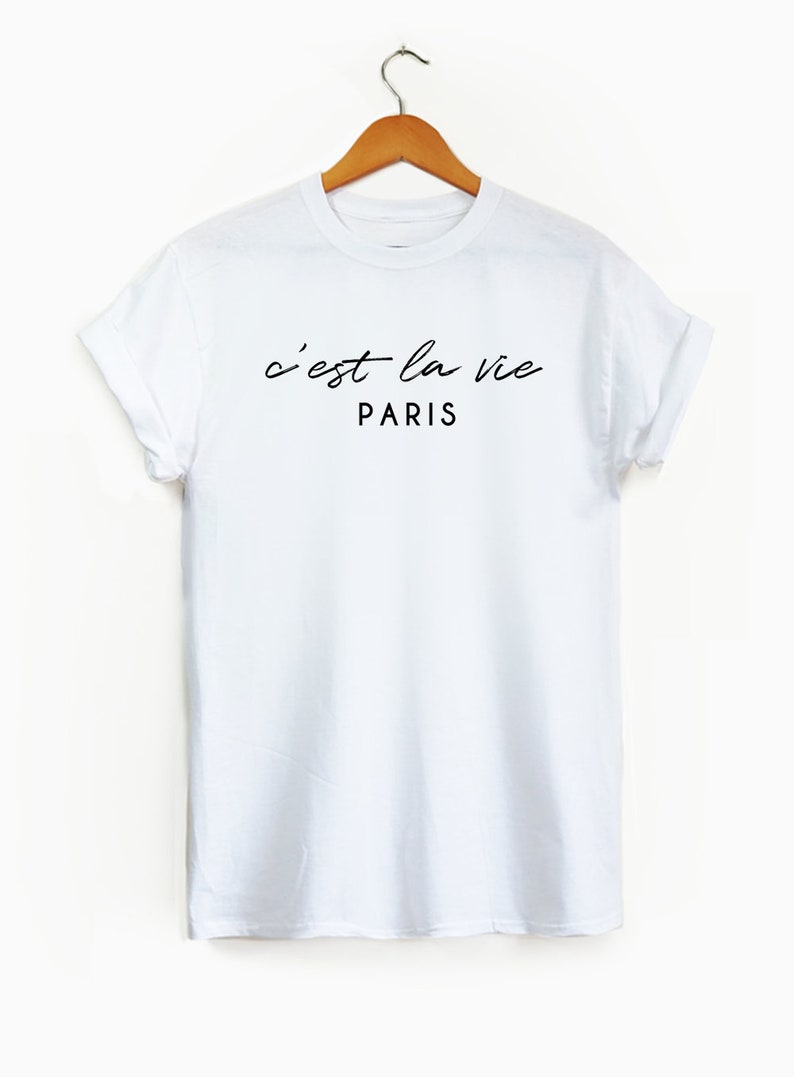 cest la vie shirt