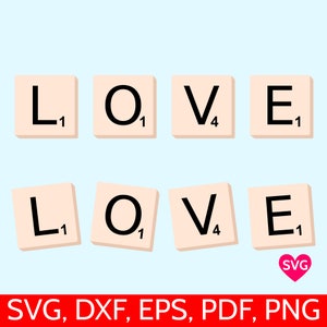Valentine&#39;s Day SVG Love SVG files for Cricut and Silhouette, Love SVG Design with Scrabble Letters, Love Clipart, Love dxf, Love printable