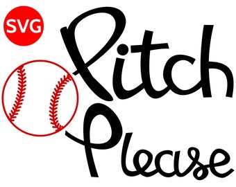 Baseball Pitch Please SVG file to make a Baseball shirt or a Pitch Please tshirt