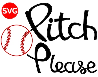 Baseball Pitch Please SVG file to make a Baseball shirt or a Pitch Please tshirt