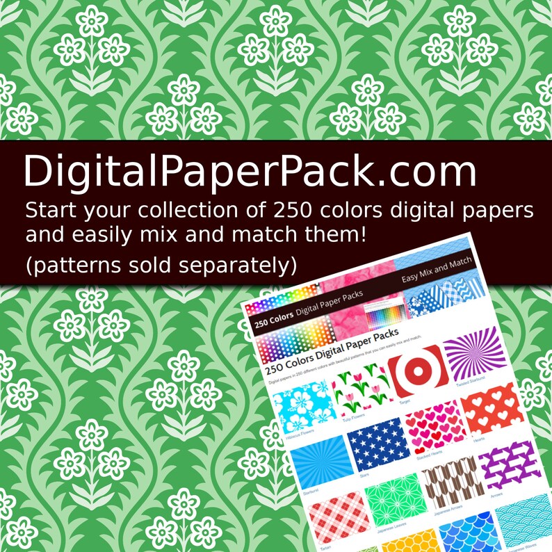 May include: A digital paper pack with 250 colors. The image shows a variety of patterns, including flowers, stars, hearts, and stripes. The text on the image reads "250 Colors Digital Paper Packs" and "Easy Mix and Match".