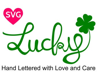 Handwritten Lucky and Shamrock SVG design for St Patricks Day
