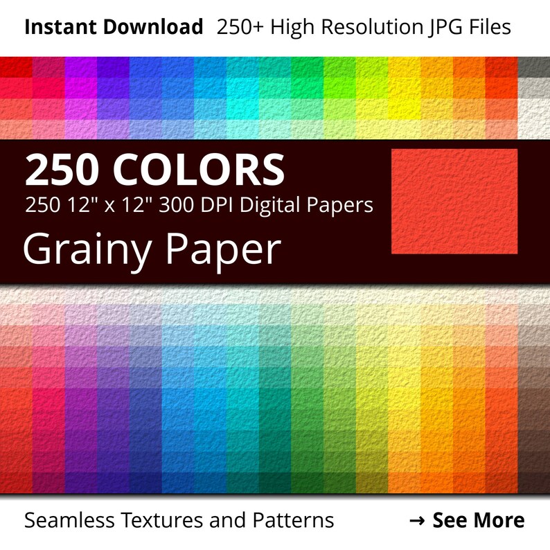 May include: A digital paper pack with 250 colors, each 12 inches by 12 inches, at 300 DPI. The paper has a grainy texture and is perfect for creating seamless patterns and textures. The image shows a variety of colors, including red, orange, yellow, green, blue, purple, and pink.