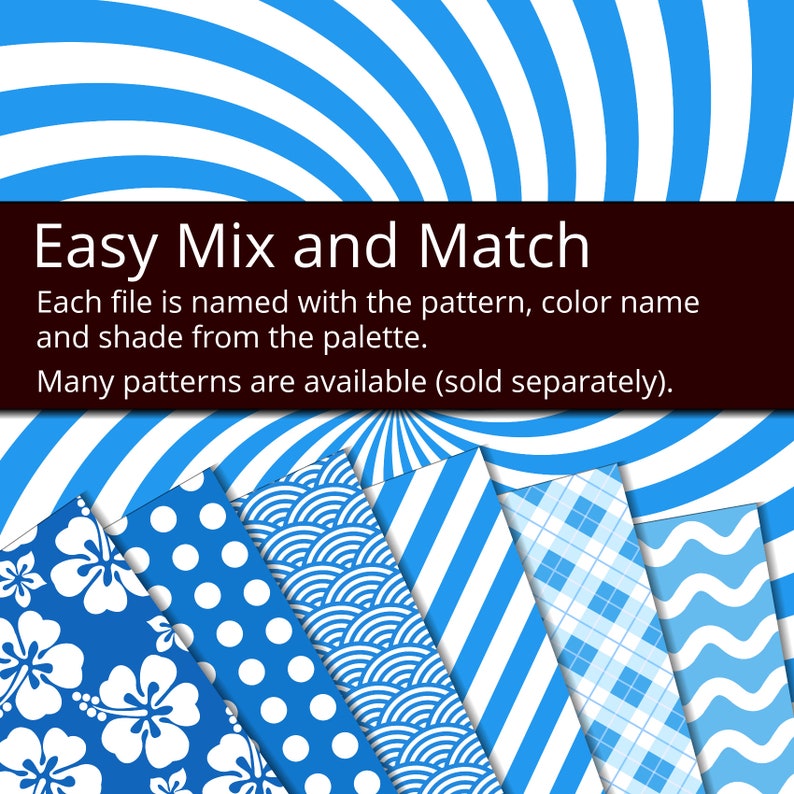 May include: A collection of digital paper patterns in blue and white. The patterns include polka dots, waves, stripes, and a floral design. The text "Easy Mix and Match" is displayed at the top of the image. Each file is named with the pattern, colour name, and shade from the palette. Many patterns are available (sold separately).