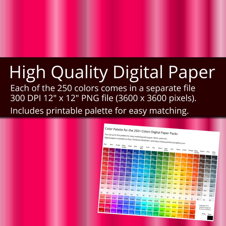 May include: A printable color palette for 250+ digital paper packs. The palette features a grid of 250 color swatches, each with a corresponding color code. The text "Color Palette for the 250+ Colors Digital Paper Packs" is at the top of the palette.