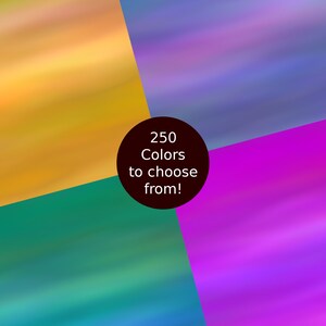 May include: A colourful abstract background with four sections of blurred colour: yellow, blue, green, and purple. The centre of the image contains a black circle with the text "250 Colors to choose from!"