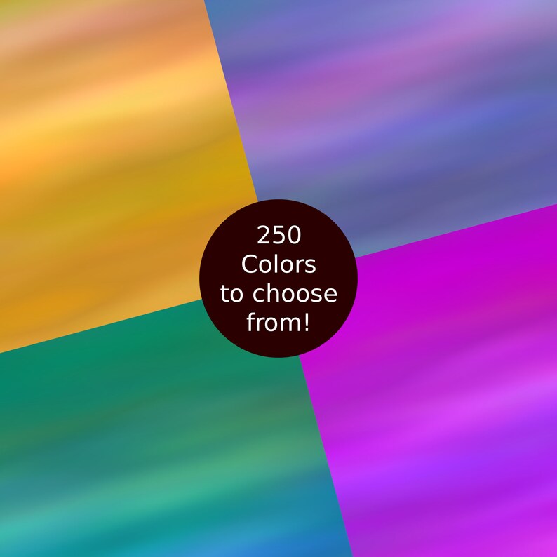 May include: A colourful abstract background with four sections of blurred colour: yellow, blue, green, and purple. The centre of the image contains a black circle with the text "250 Colors to choose from!"