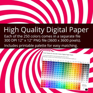 May include: A digital paper pack with 250 colours, each in a separate 12-inch by 12-inch PNG file at 300 DPI. The image shows a printable colour palette with a grid of 250 colour swatches.