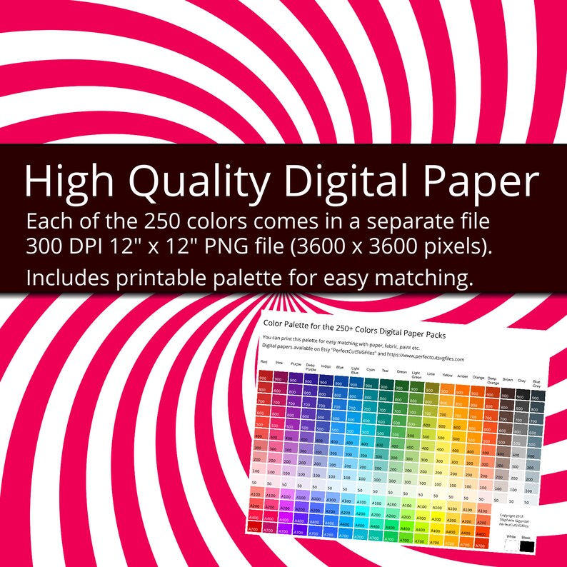 May include: A digital paper pack with 250 colours, each in a separate 12-inch by 12-inch PNG file at 300 DPI. The image shows a printable colour palette with a grid of 250 colour swatches.