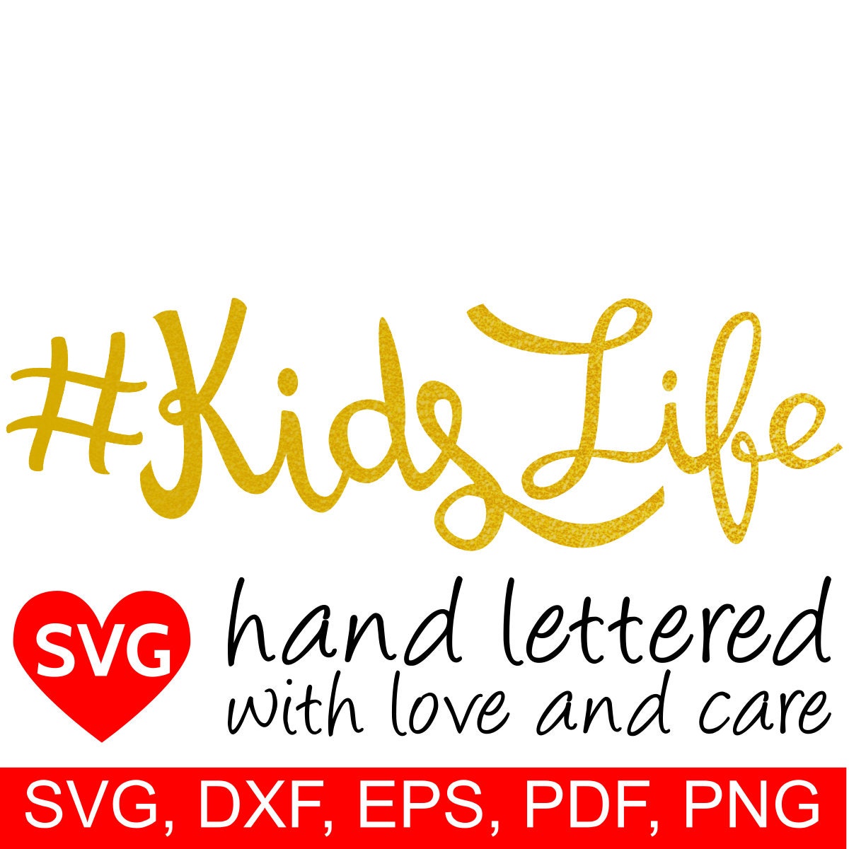 Download Kids Life SVG File for boys and girls, Hashtag KidsLife ...