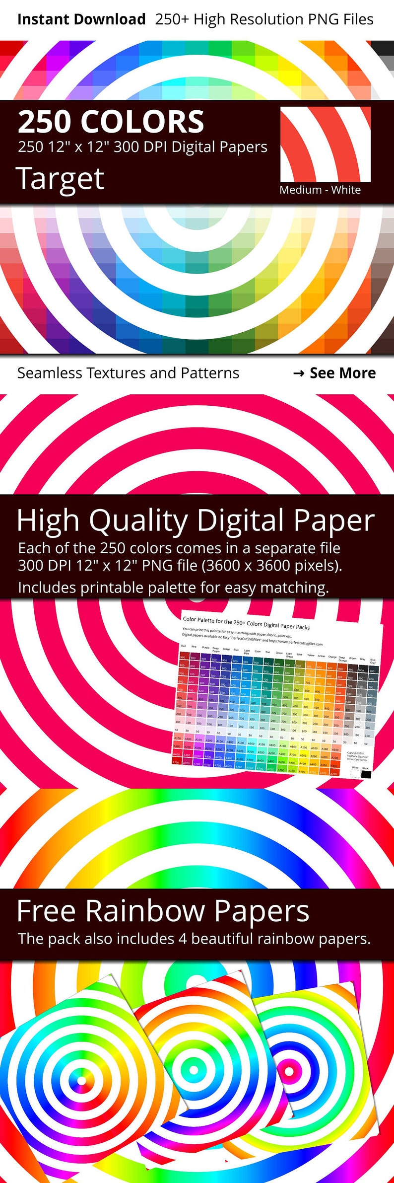 May include: A digital paper pack with 250 colours, each in a separate 12-inch by 12-inch 300 DPI PNG file. The pack includes a printable colour palette for easy matching and four free rainbow papers.