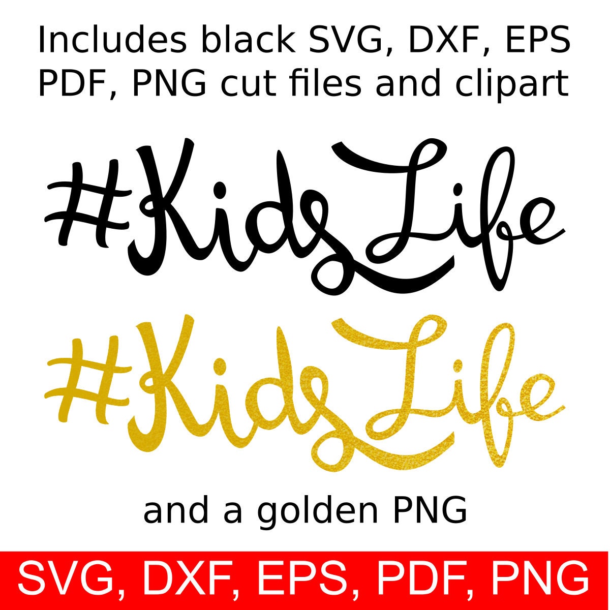 Download Kids Life Svg File For Boys And Girls Hashtag Kidslife Printable Clipart And Cut Files For Cricut And Silhouette