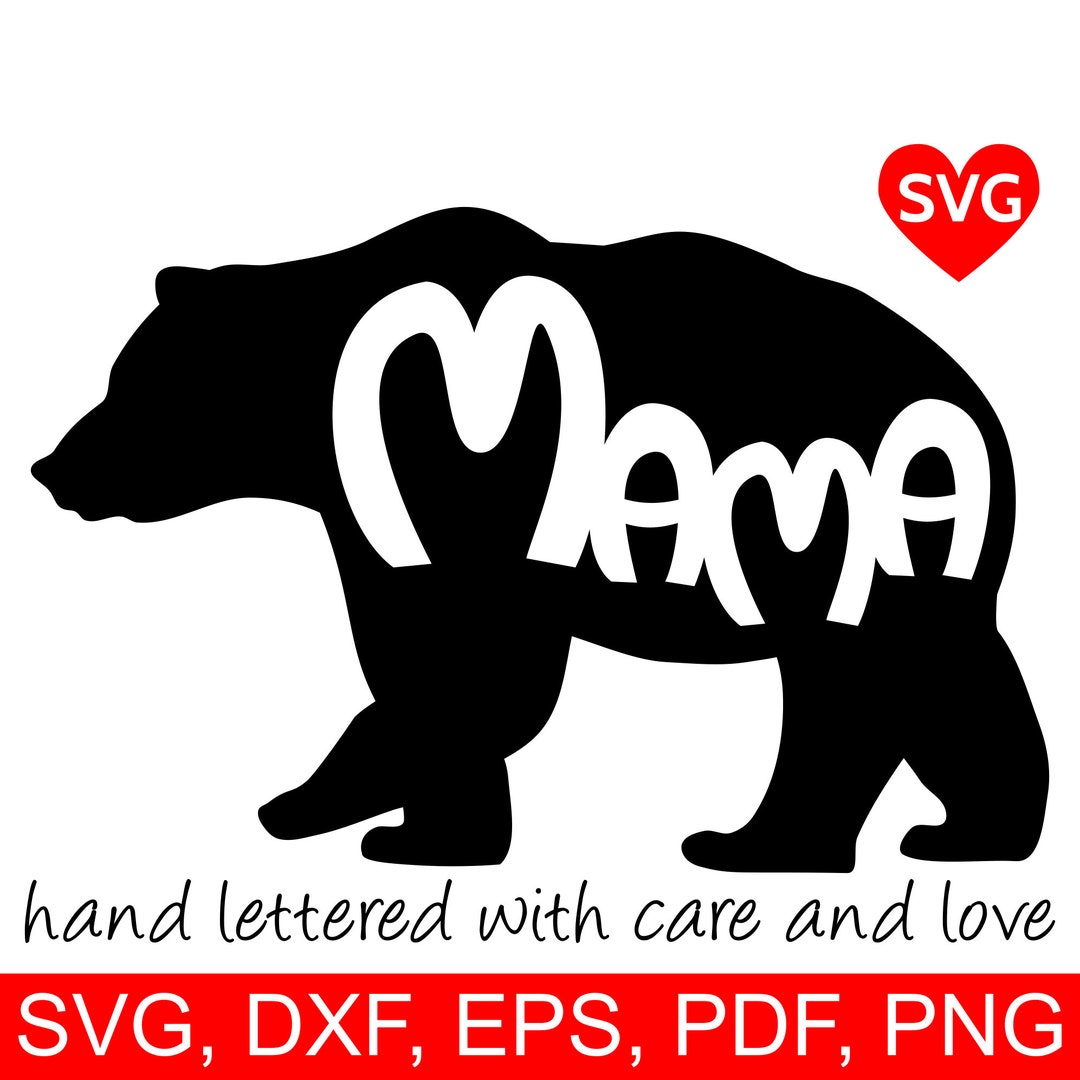 Mama Bear SVG Files for Cricut, Mama Bear Clipart, Mama Bear Printable ...