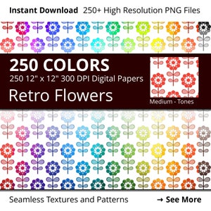 Retro Flowers Digital Paper Pack, 250 Colors Floral Digital Paper Flower Pattern in Rainbow Colors, Vintage Floral Background Flowers