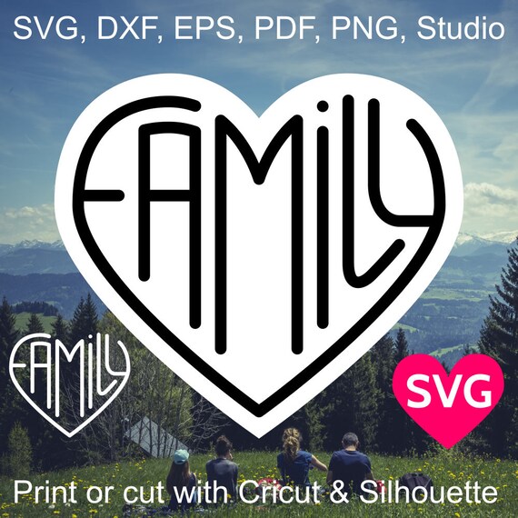 Family Svg File For Cricut Silhouette Family In Heart Svg Etsy