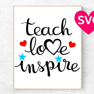 Teach Love Inspire SVG bestand voor Cricut & Silhouette, Teacher SVG, School SVG, Teach Love Inspire dxf, Teach Love Inspire clipart pdf