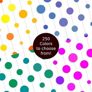 May include: An abstract design with a white background and colorful circles arranged in diagonal rows. The circles are connected by thin gray lines. The text "250 Colors to choose from!" is in a black circle in the center of the image.